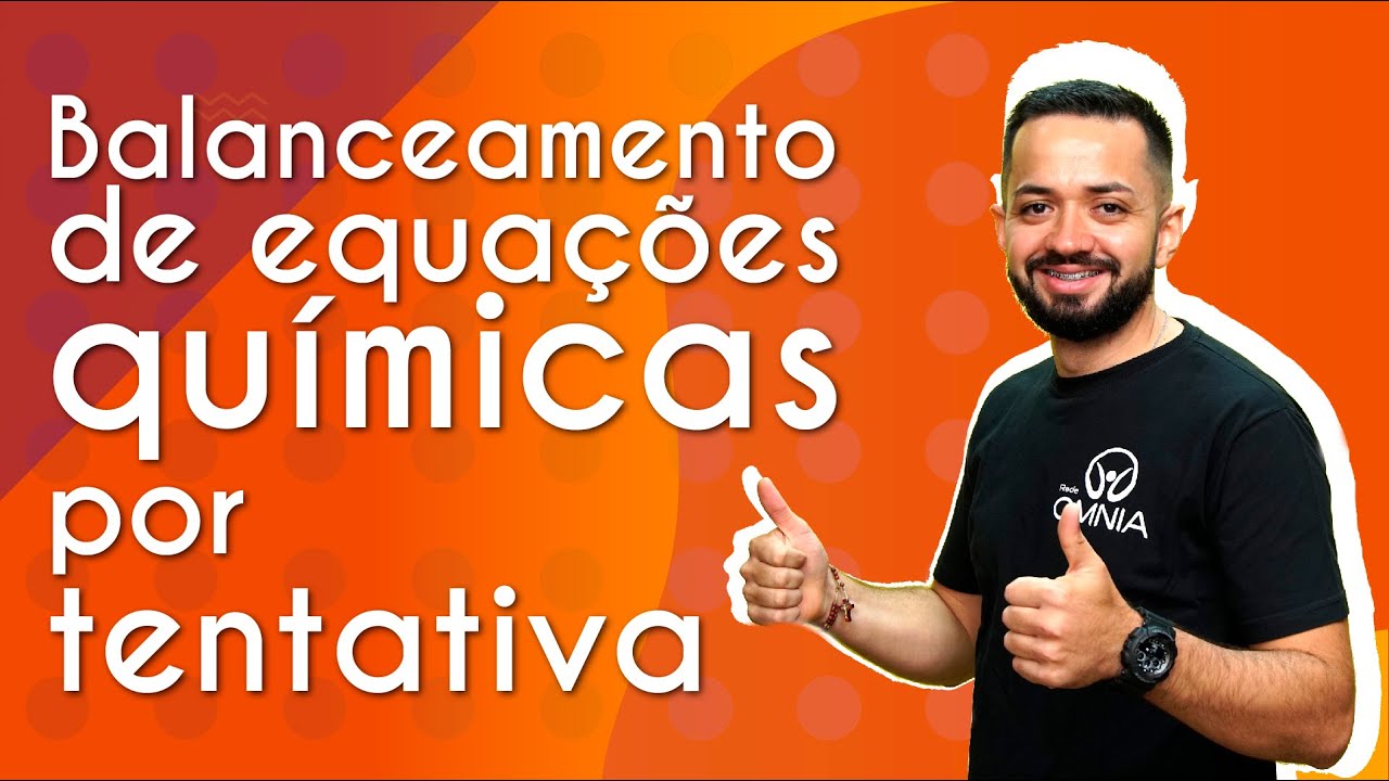 Balanceamento de equações por tentativa - Brasil Escola