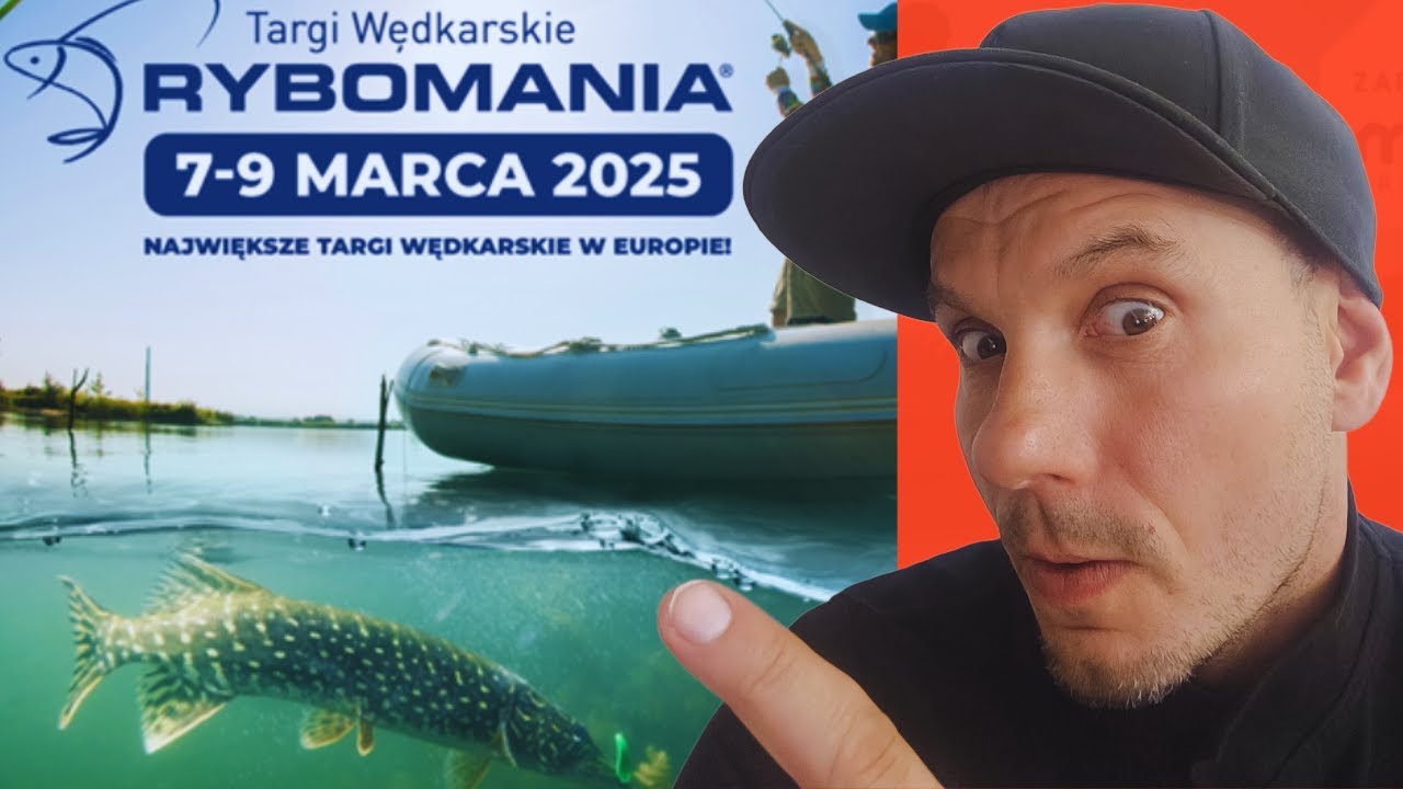 Targi Rybomania 2025 – Największe Targi Wędkarskie w Polsce!