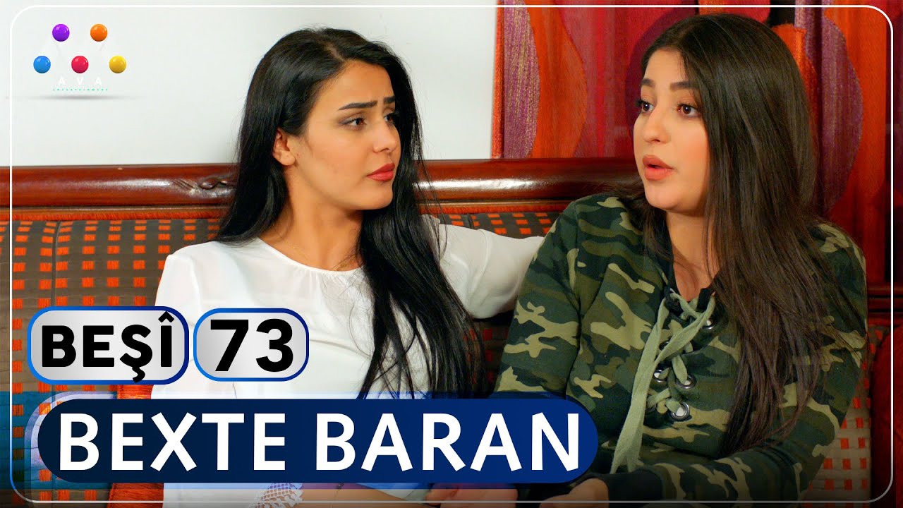 Bexte Baran  | beşî 73  [HD] | 