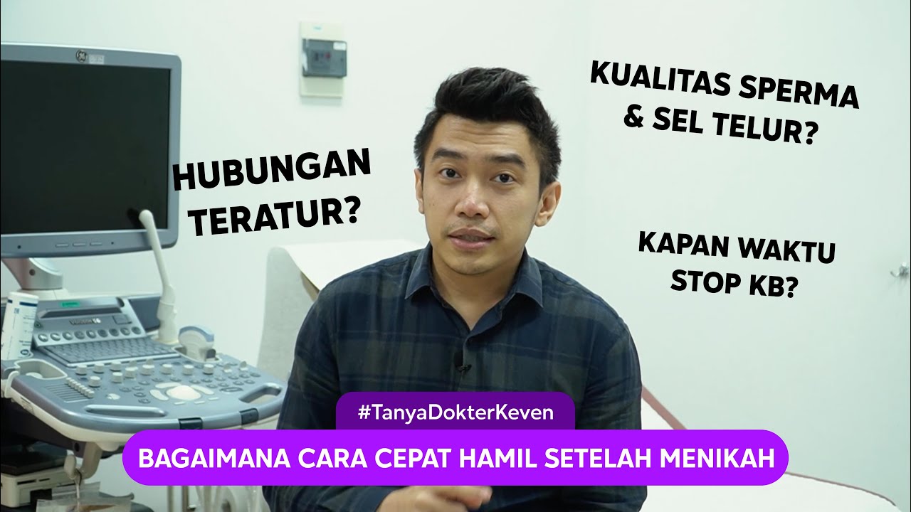 Tips Cepat Hamil | #TanyaDokterKeven