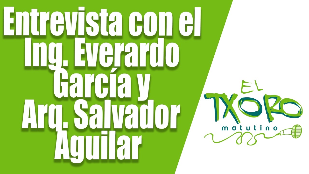 🏗️ Entrevista con Ing. Everardo García y Arq. Salvador Aguilar | CMIC Morelos