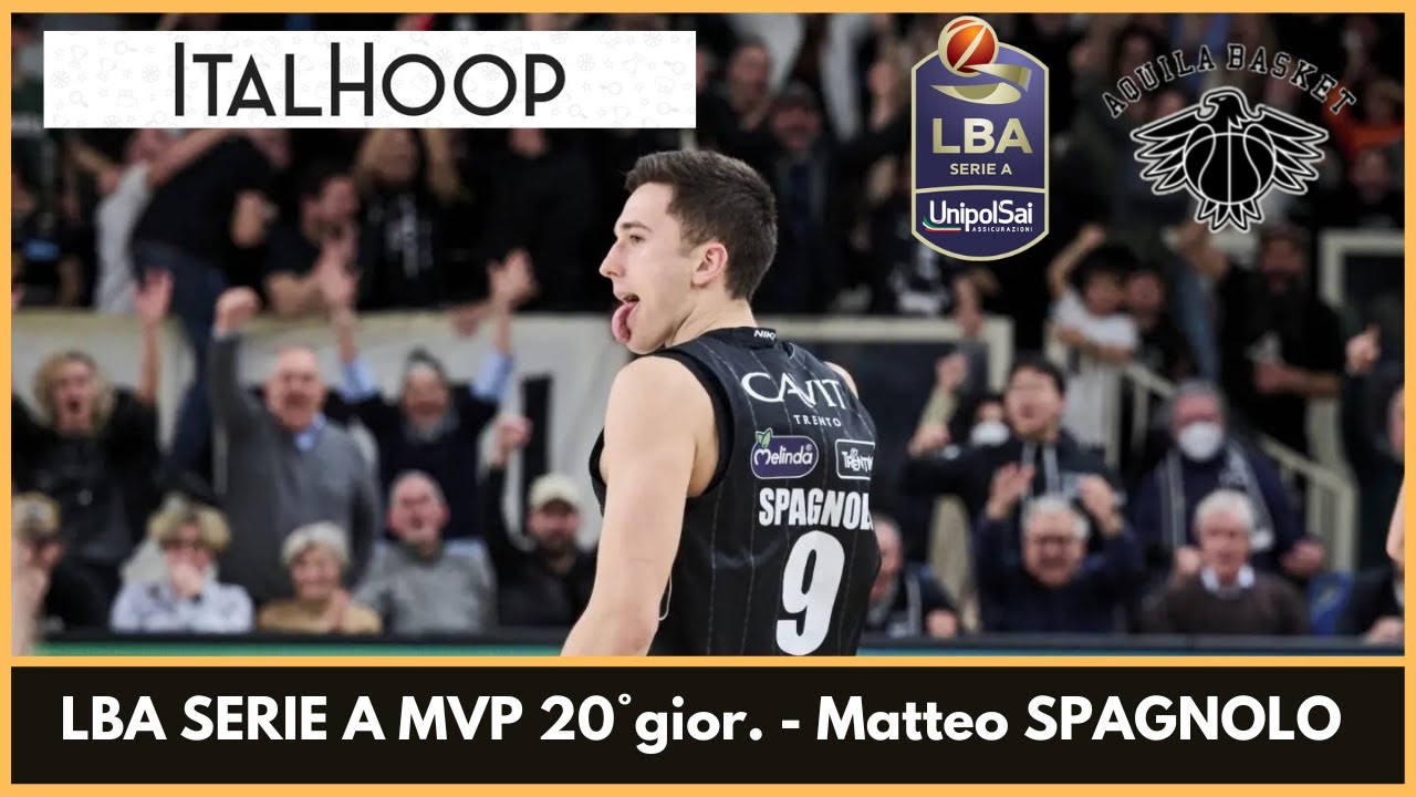 Matteo Spagnolo - LBA Serie A MVP 20° giornata (Trento vs Brescia)