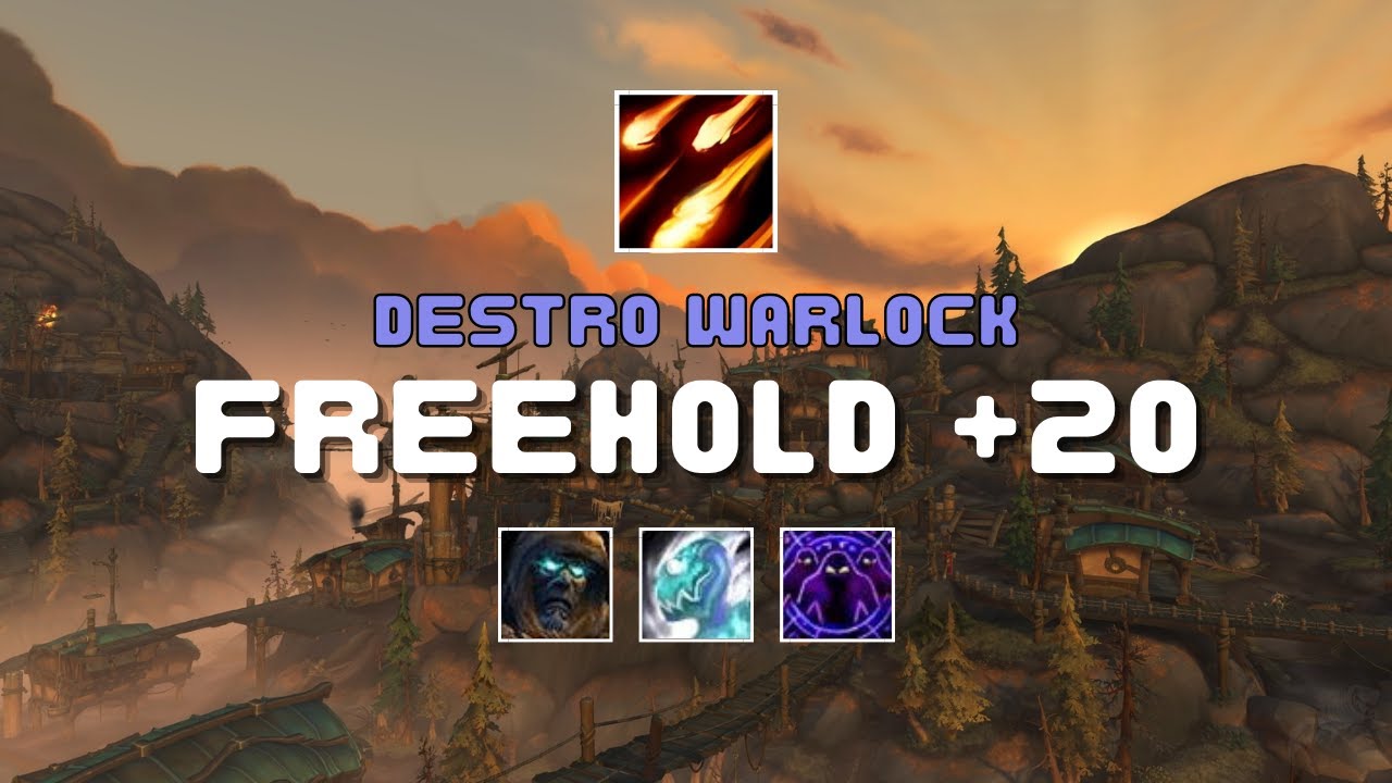 Freehold +20 | 127K Overall | Destruction Warlock | Dragonflight Season 2