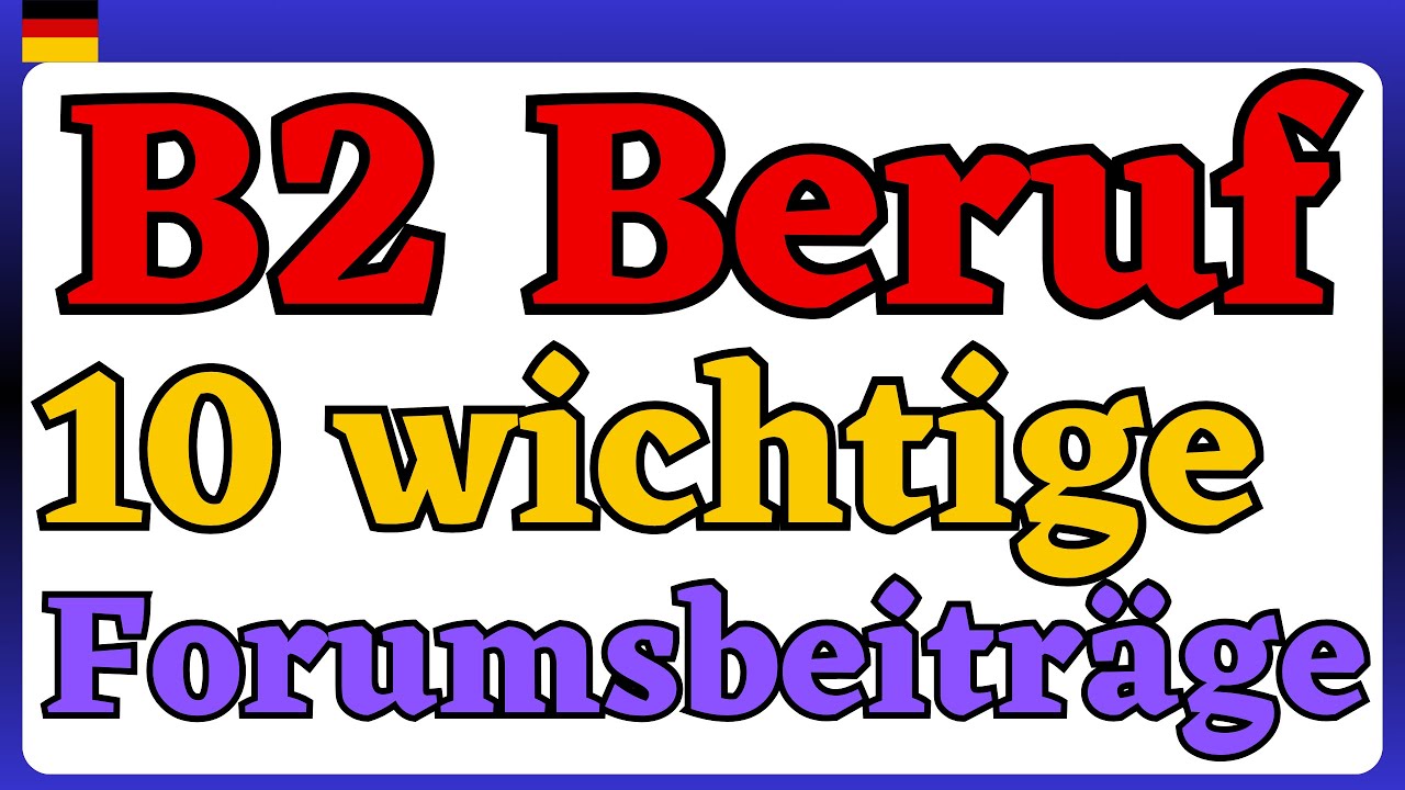 10 wichtigste Forumsbeitr&auml;ge B2 Beruf | DTB #elmakademie #b2_beruf