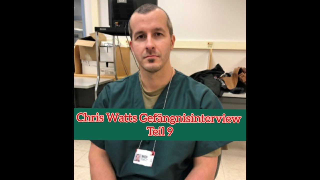 Chris Watts FBI Polizei Gefängnisinterview Teil 9 Februar 2019 DEUTSCH