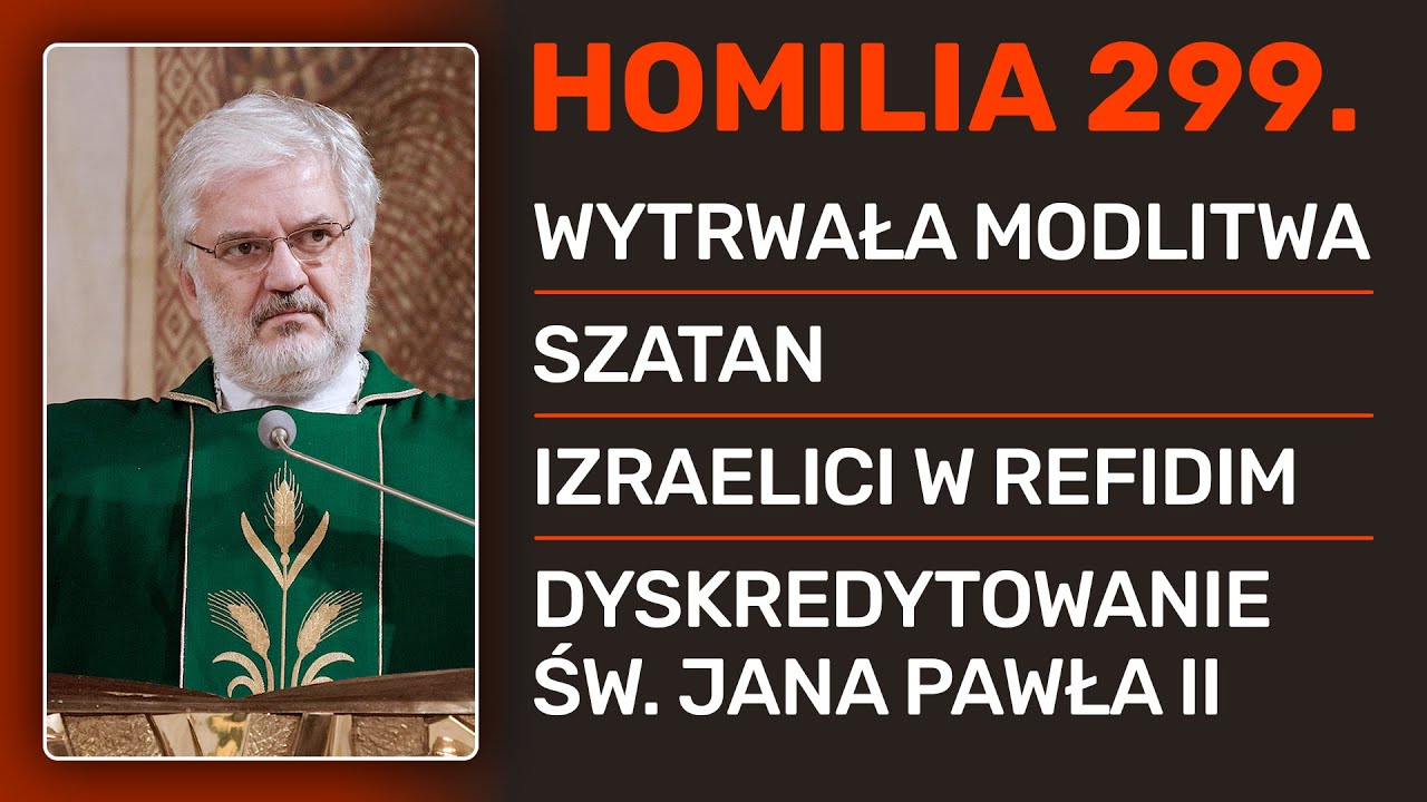 ks. Robert &ndash; homilia 299.