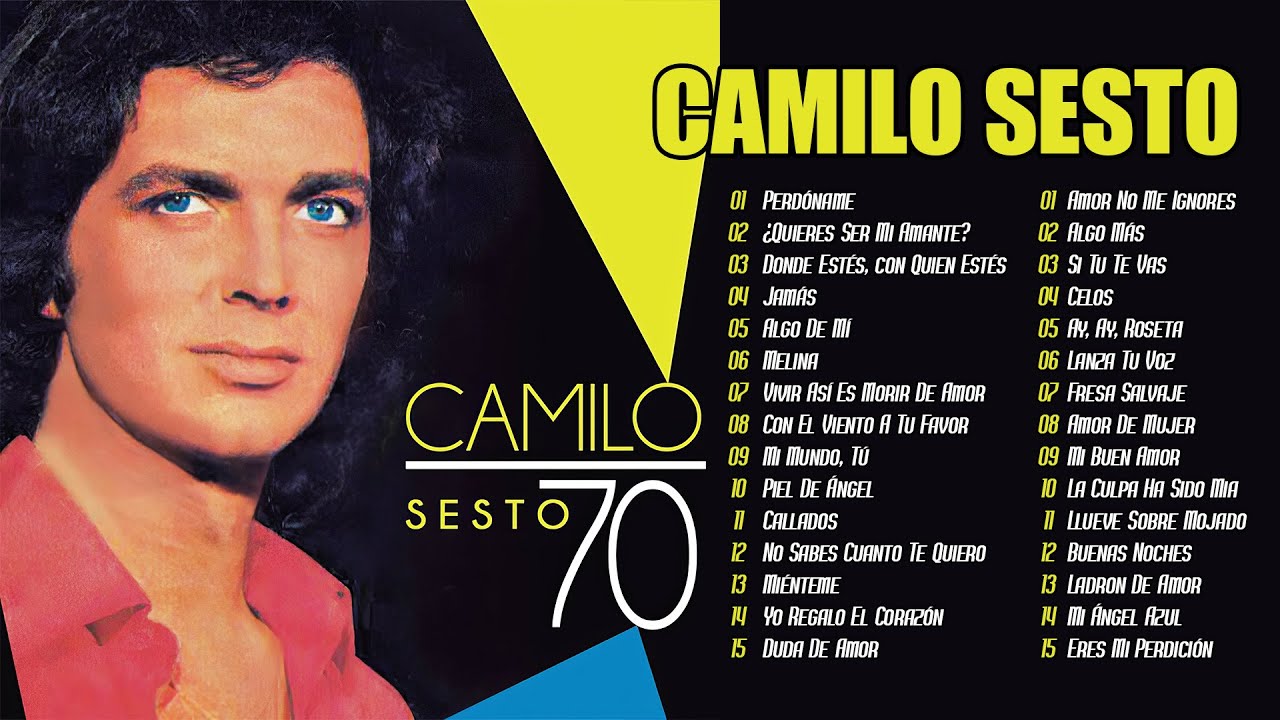 CAMILO SESTO SUS 30 GRANDES EXITOS BALADAS INOLVIDABLES ~ ÁLBUM COMPLETO ÉXITOS BALADAS ROMÁNTICAS