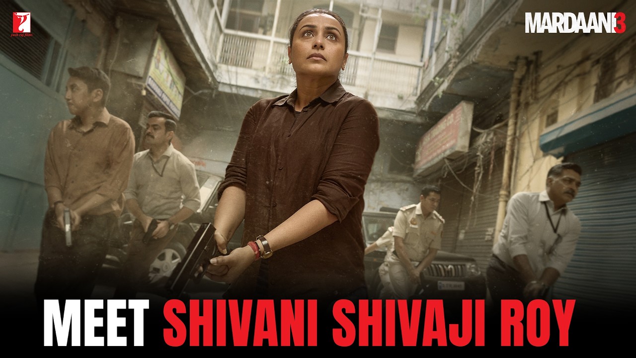 Meet Shivani Shivaji Roy | Mardaani 3 | Rani Mukerji | Abhiraj Minawala | In Cinemas Now