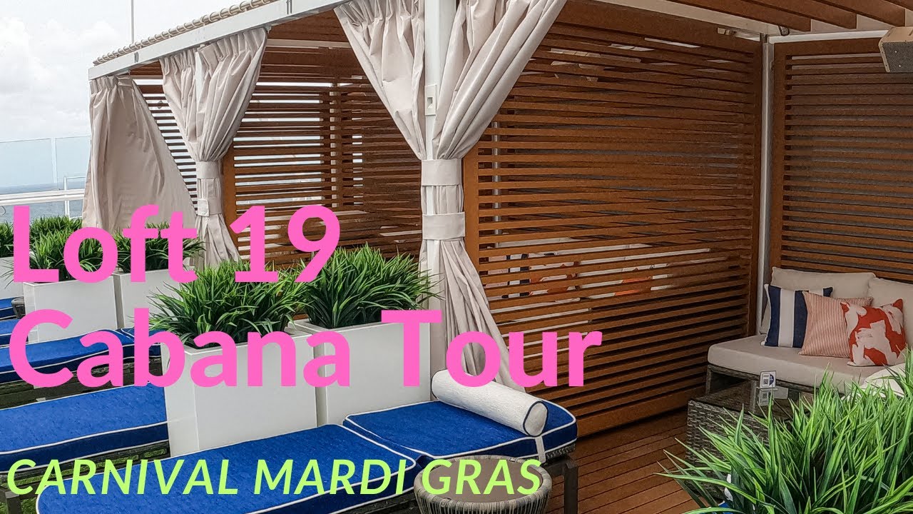 Curious about LOFT 19?  Take a TOUR - Carnival Mardi Gras 2021 - Also a possible DISTRESSED ship!