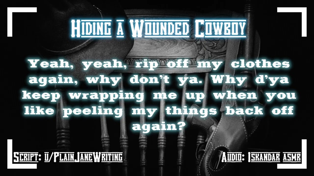 [M4F] Hiding a Wounded Cowboy