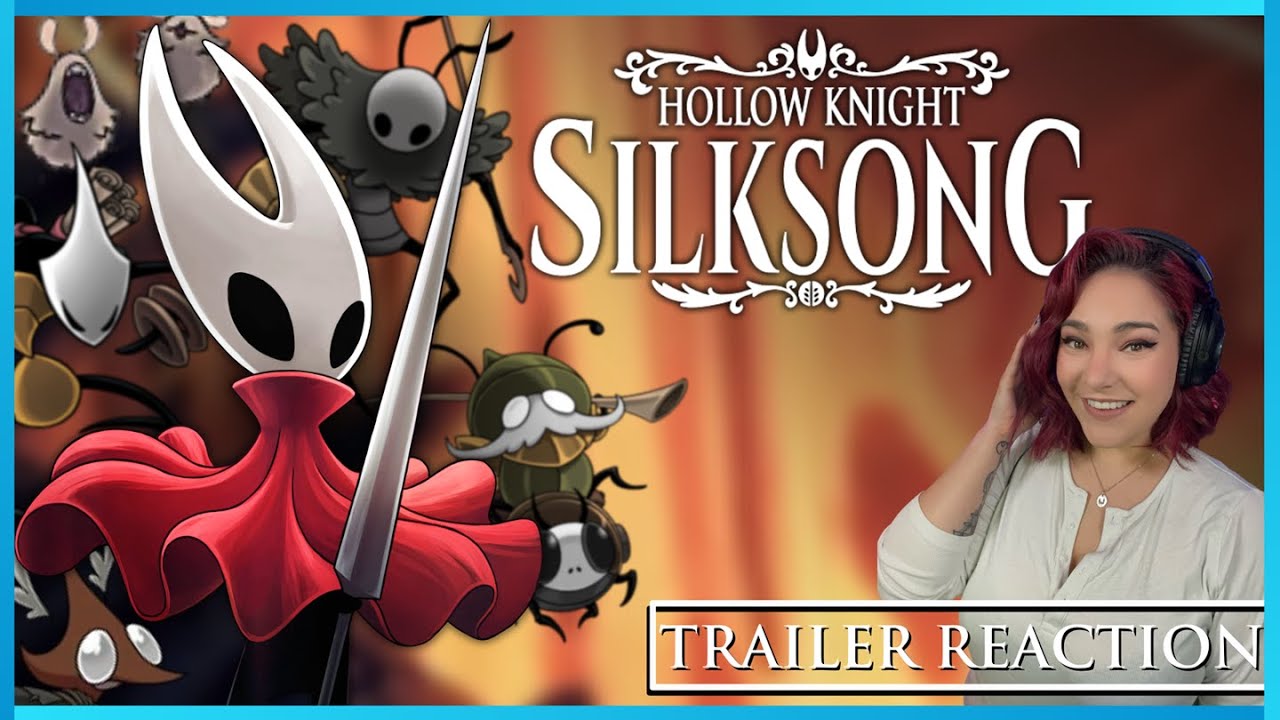 Silksong! | Reaction Video