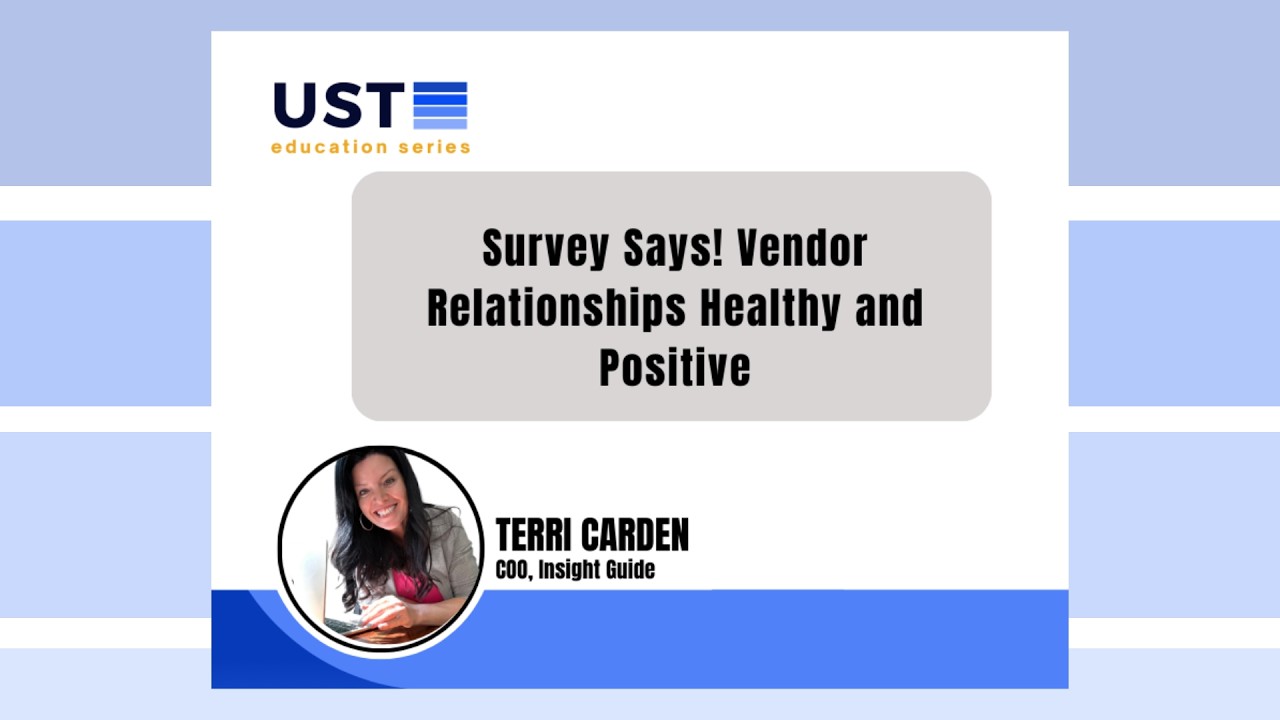 Survey Says! Vendor Relationships Healthy and Positive