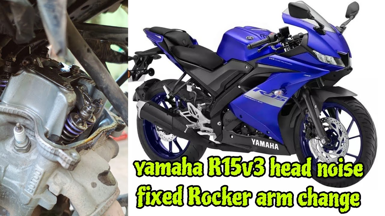 Yamaha R15 v3 bs6 bike engine noise fixed Rocker arm change & clearance/full details/ Tamil /#r15v3