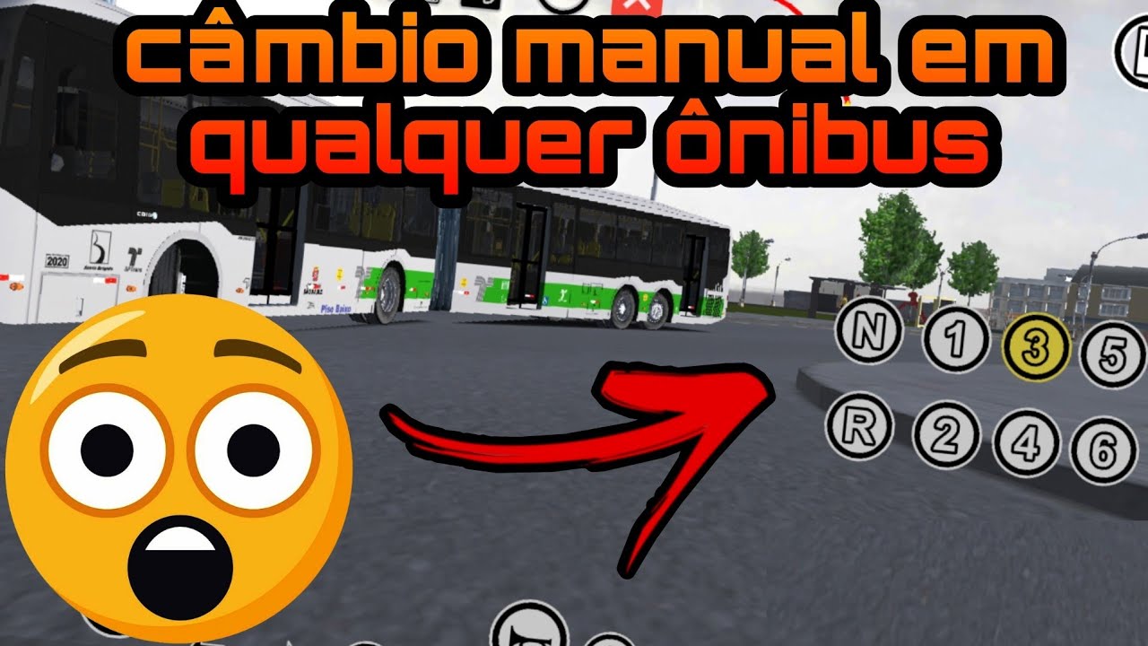 Como Usar Câmbio Manual em Qualquer Ônibus no Proton Bus Simulator