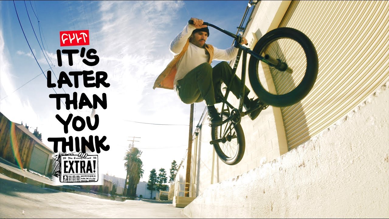 CULTCREW | IT'S LATER THAN YOU THINK | EXTRAS