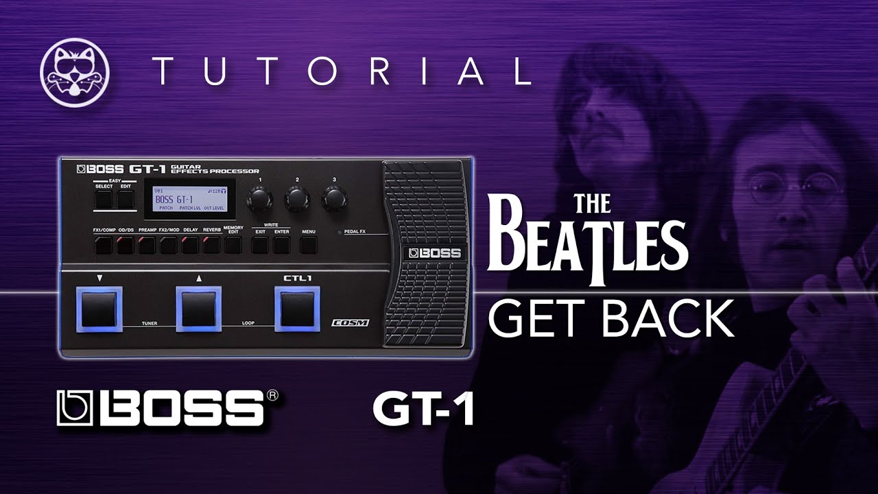 ¡BOSS GT-1! The Beatles - Get Back... ¡EN ESPAÑOL!