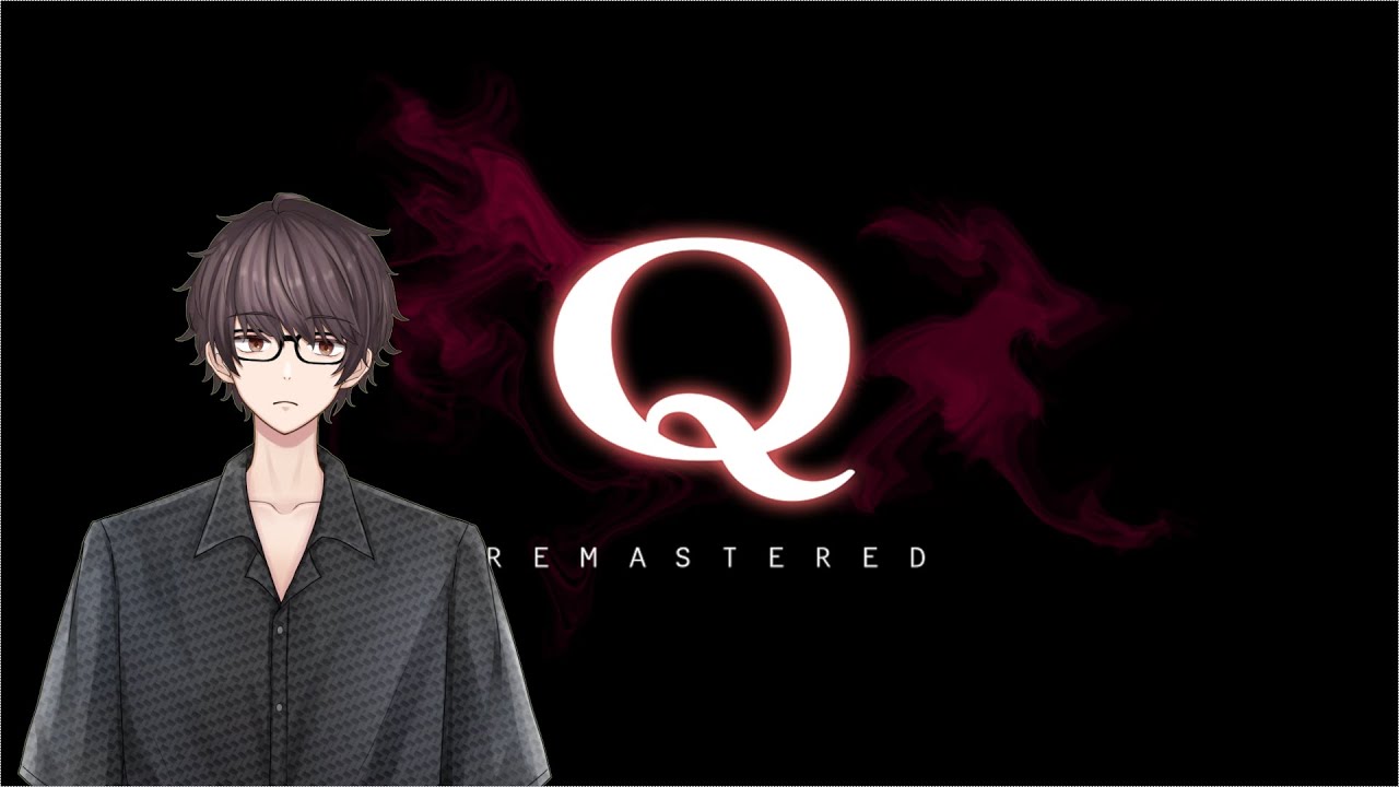 【Q】謎解きなんて基本ごり押しで何とかなる【クズ系Vtuber】
