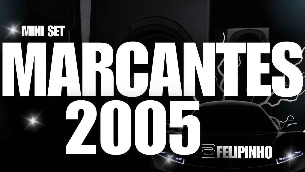🔊💥Mini set MACHUCANTES SÓ AS TOPS DE 2005  🔊💥