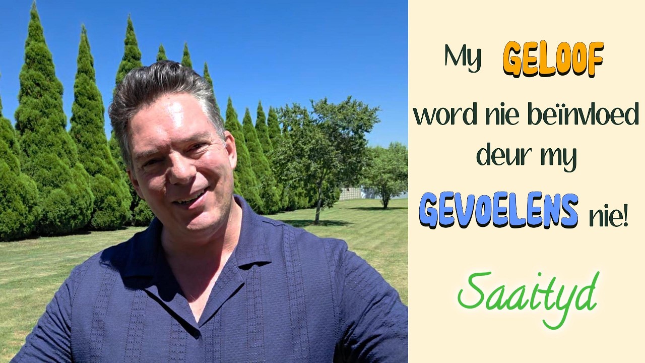 Saaityd: My Geloof Word Nie Beïnvloed Deur My Gevoelens Nie! | Riaan Abrie Ministries