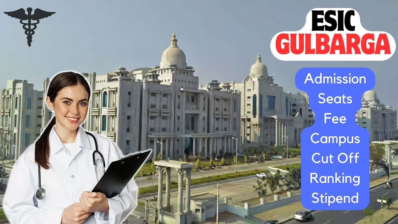 ESIC Gulbarga, Karnataka | Admission | Fee | Cut Off | Seats #achagyan #mbbs #neet2024