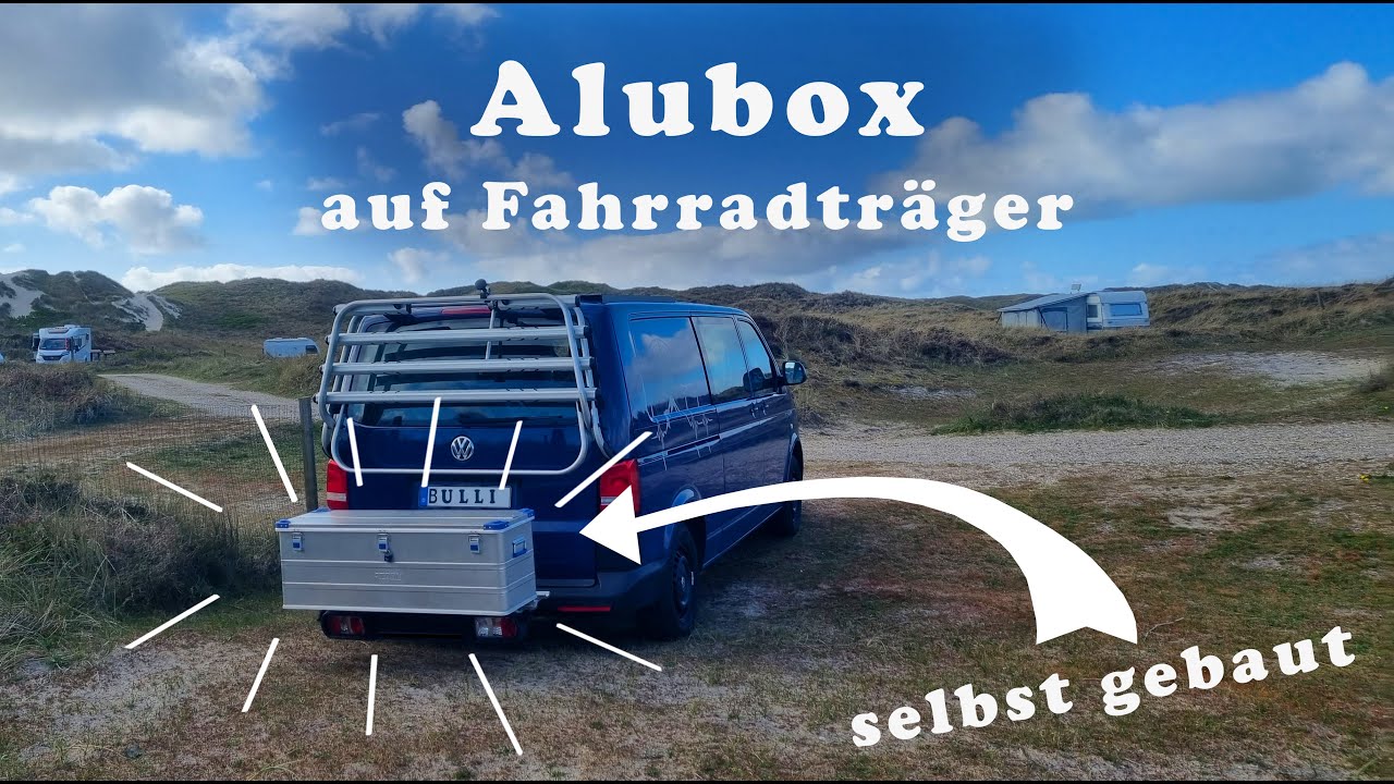 ALUBOX auf Fahrradgepäckträger für unter 300 Euro | Anleitung zum Nachbauen | Vanausbau | Equipment