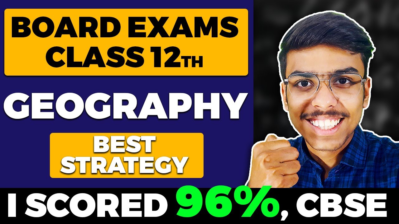 Geography Board Exam Strategy 🔥😍 | Humanities Class 12 CBSE 2023