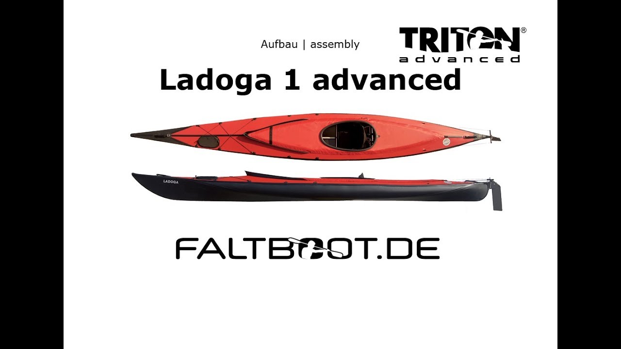 Triton Ladoga 1 advanced Faltboot Aufbau