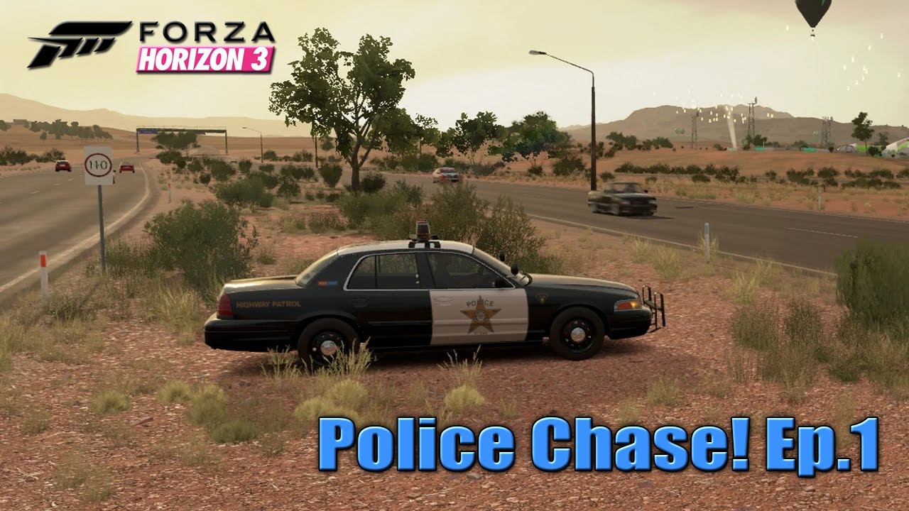 Forza Horizon 3 - Police Chase! Ep.1 | Crown Victoria Police Interceptor [HD]