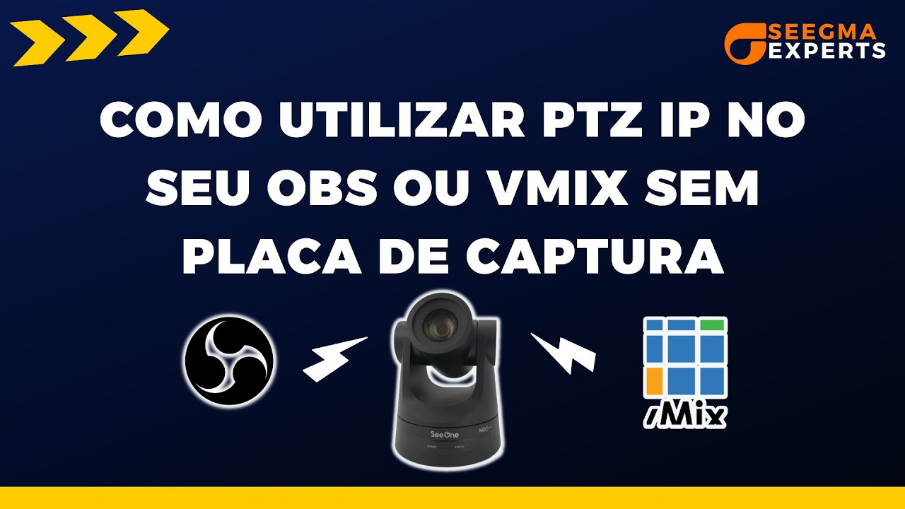 Como utilizar PTZ IP no seu OBS ou VMix sem placa de captura