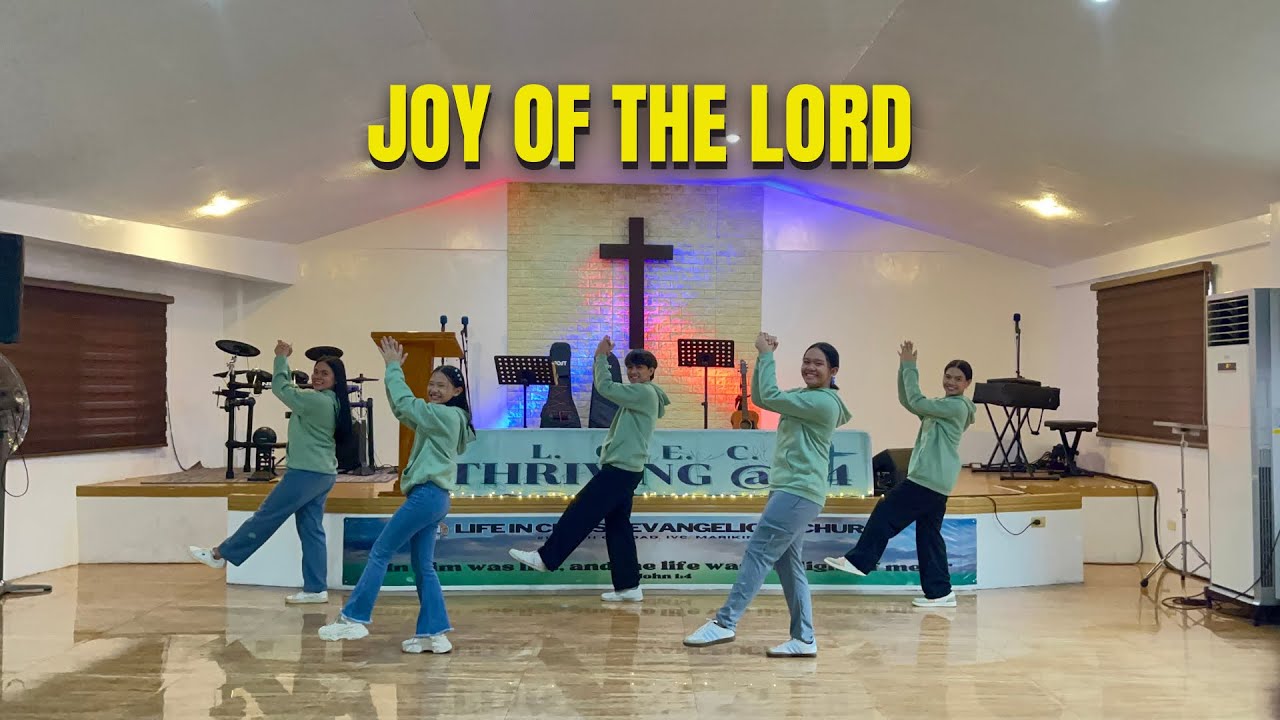 Joy Of The Lord - Planetshakers (Dance Steps) | LCEC Dance
