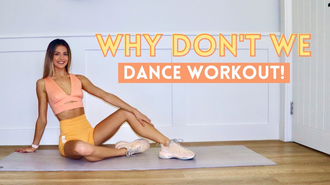 'WHY DON'T WE' DANCE WORKOUT!
