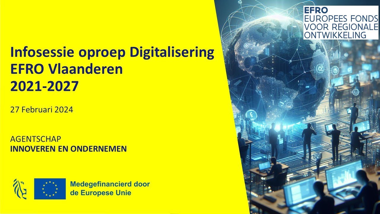 Infosessie EFRO oproep Digitalisering 27 februari 2024