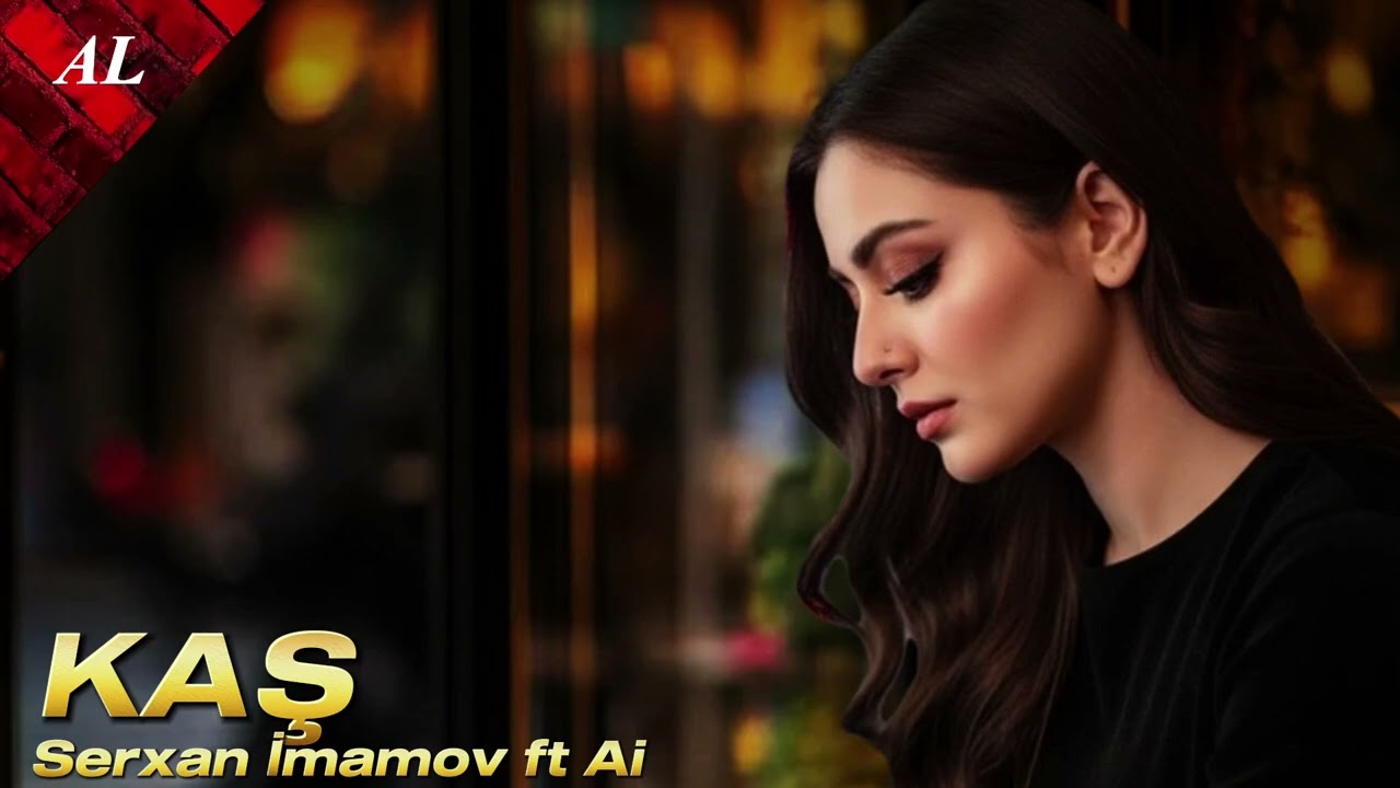 Kaş - Serxan İmamov ft Ai 2026 (EDM Deep House )