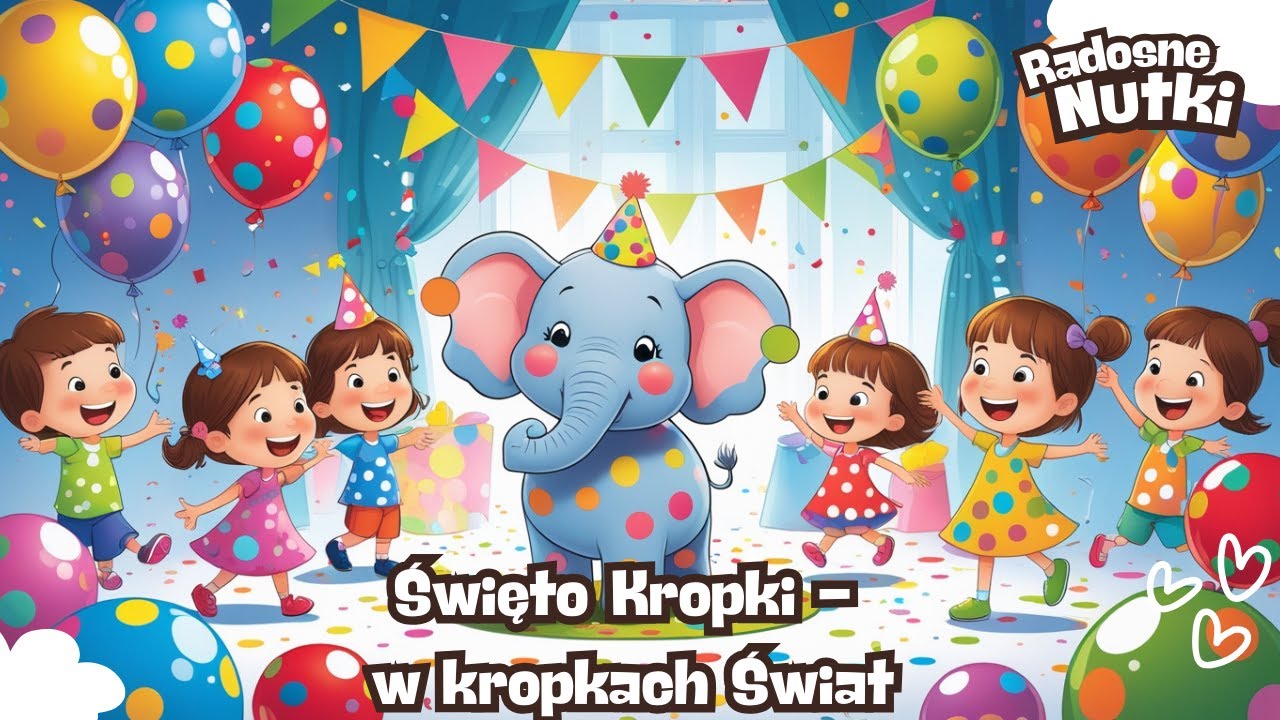 🎵 Radosne Nutki &mdash; Święto kropki - taniec z kropkami &mdash; piosenki dla dzieci🎵