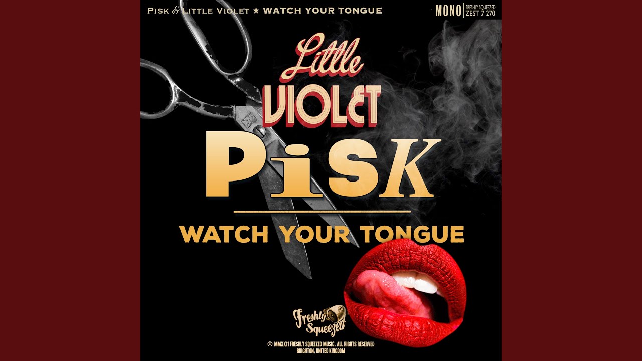 Watch Your Tongue