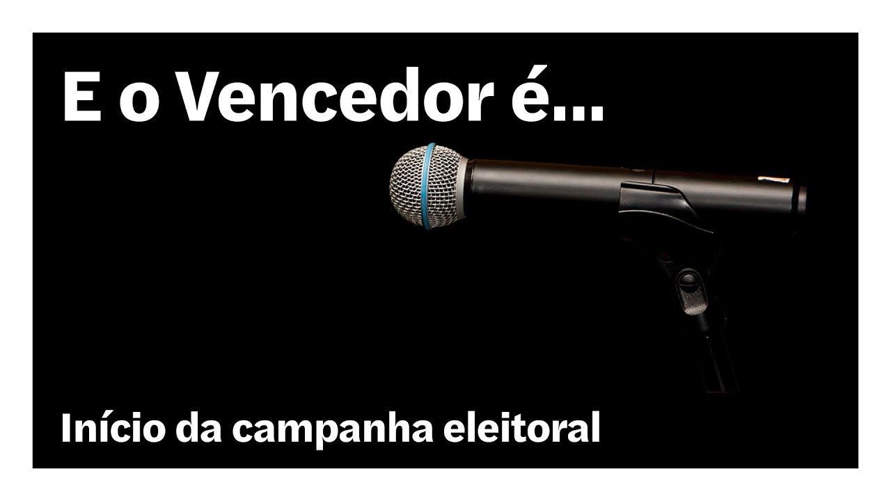 Início da campanha eleitoral | E o Vencedor é…