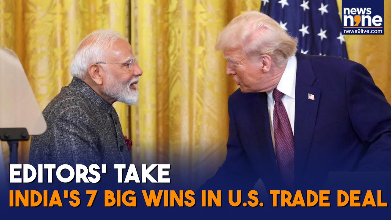 India-US Trade Deal: 7 Big Wins for India | Tariffs Cut to 18% | Agriculture, Exports, MSMEs | News9