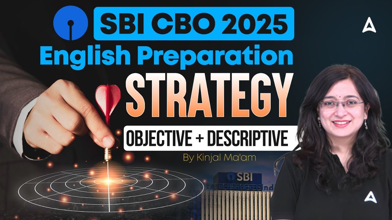SBI CBO Preparation 2025 | SBI CBO English Strategy 2025 | Full Strategy By Kinjal Mam