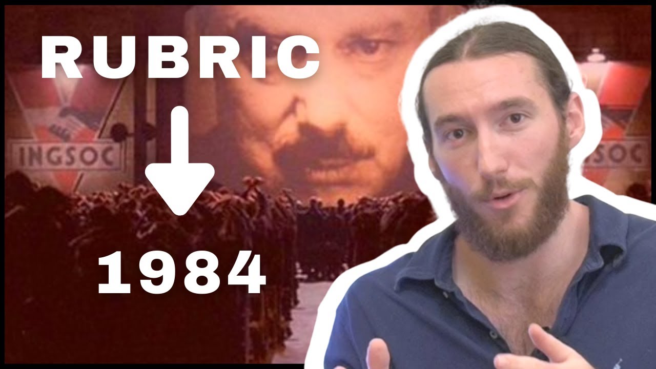 How to Apply the Texts and Human Experiences Rubric to 1984
