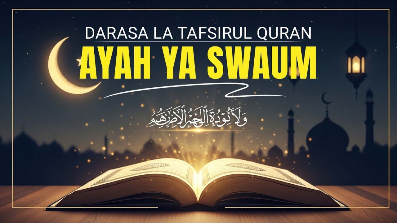 DARASA LA TAFSIRUL QURAN | AYAH YA SWAUM | USTADH FAYADH AL-RUDEINY |MASJID NOOR