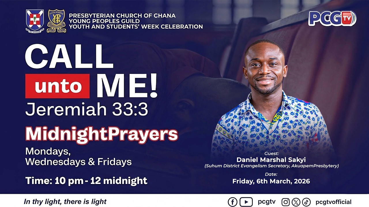 CALL UNTO ME || EPISODE 59 || DANIEL MARSHAL SAKYI - YPG DISTRICT EVANGELISM SEC. || 6TH MARCH 2026