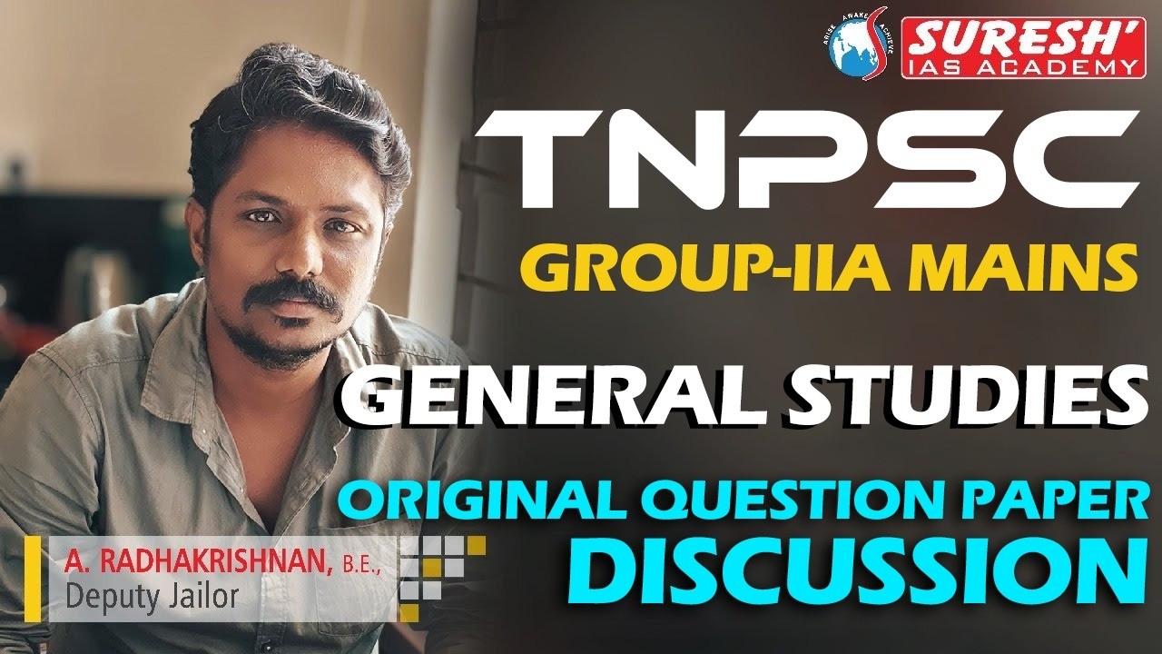 TNPSC GROUP-IIA MAINS | GENERAL STUDIES ANSWER KEY DISCUSSION | Suresh IAS Academy