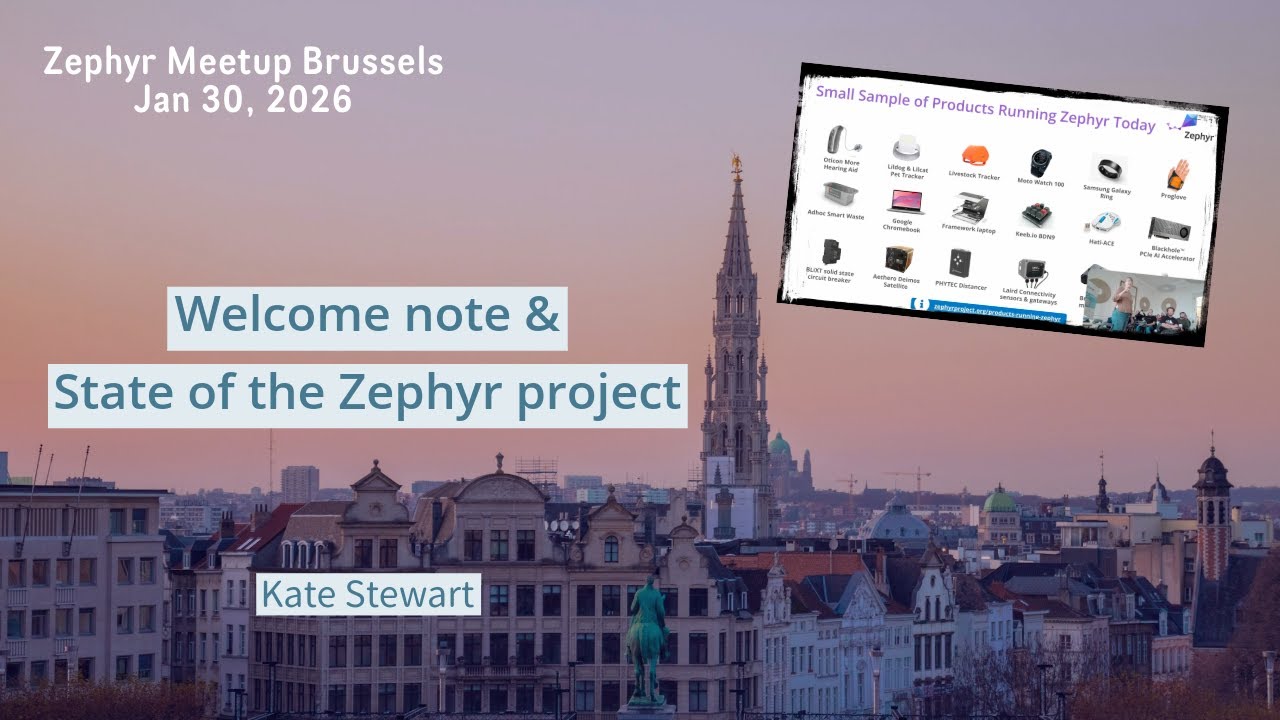 Welcome note & State of the Zephyr project