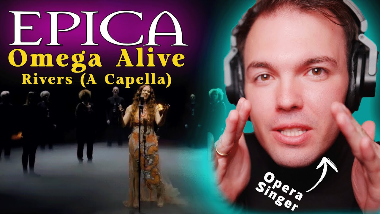 Opera Singer ANALYZES EPICA Rivers ... and here's why it works
