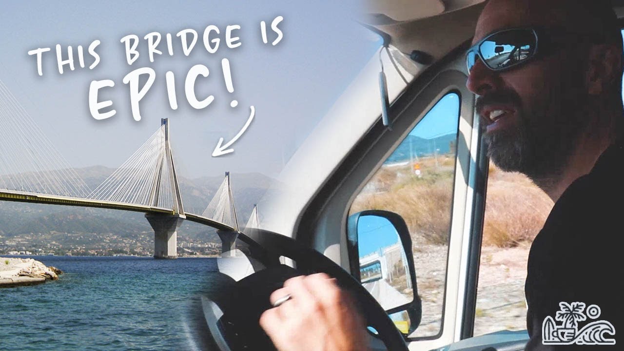 VANLIFE Greece // Taking The Rio-Antirrio Bridge to The Peloponnese // Veteran Living Van Life
