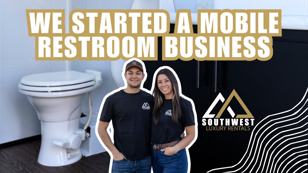 We Started a Luxury Mobile Restroom Business!
