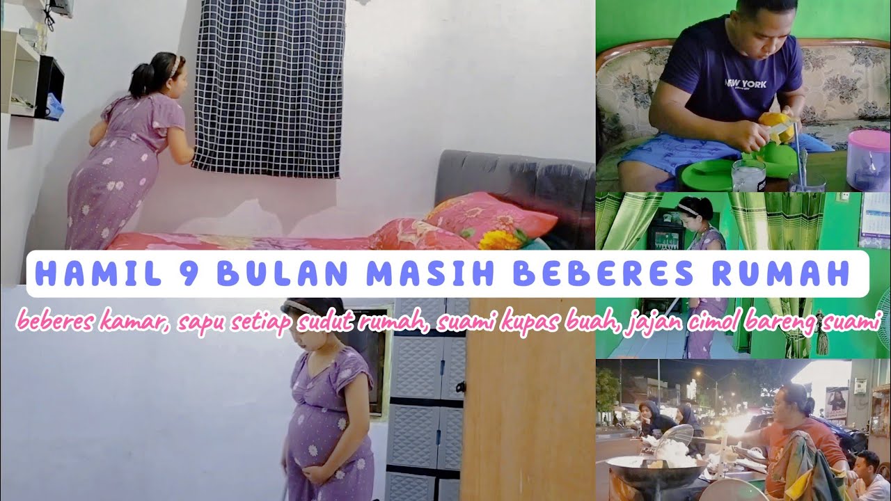 CLEANING MOTIVATION DARI IBU HAMIL 9 BULAN | BERSIH BERSIH RUMAH DI KAMPUNG