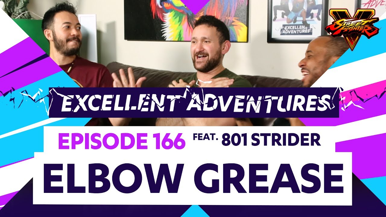 ELBOW GREASE ft. 801 STRIDER! The Excellent Adventures of Gootecks & Mike Ross Ep. 166 (SFV S2)
