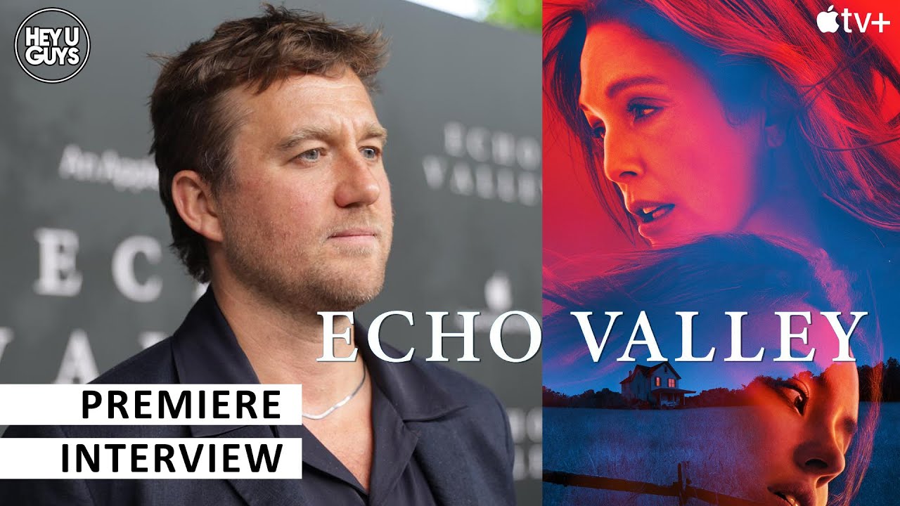 Michael Pearce Talks Directing High-Stakes Drama in Echo Valley | Red Carpet Interview
