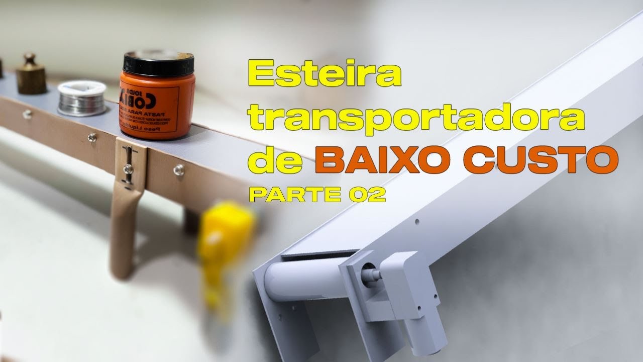 Como fazer uma esteira transportadora fácil e barata - parte 2